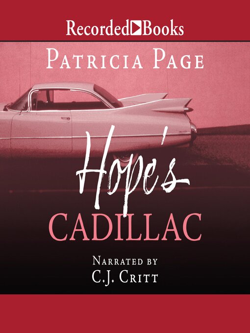 Title details for Hope's Cadillac by Patricia Page - Wait list